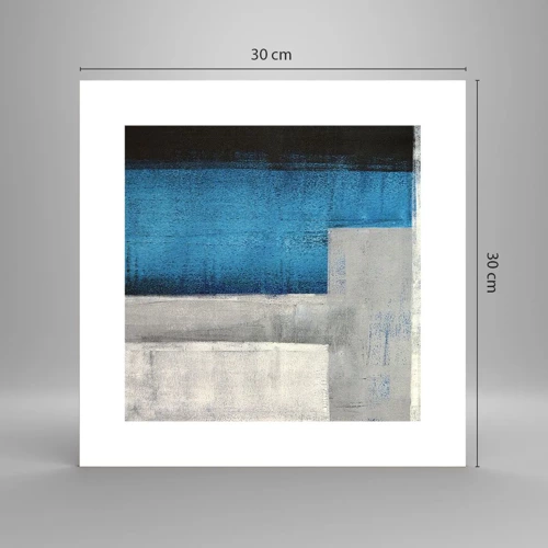 Plakát - Poetická kompozice šedé a modré - 30x30 cm