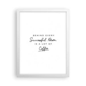 Plakát v bílém rámu - Tajemství úspěchu - 30x40 cm