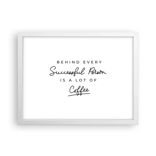 Plakát v bílém rámu - Tajemství úspěchu - 40x30 cm