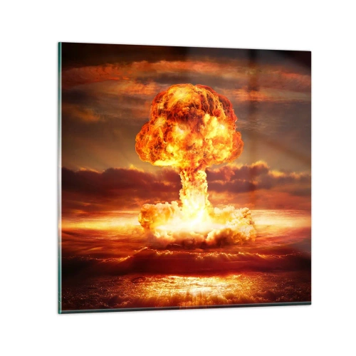 Obraz na skle - A nastane konec - 30x30 cm