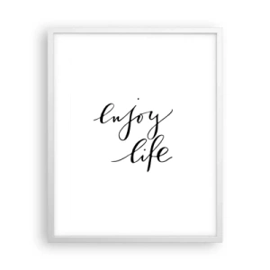 Plakát v bílém rámu - Není co dodat… - 40x50 cm