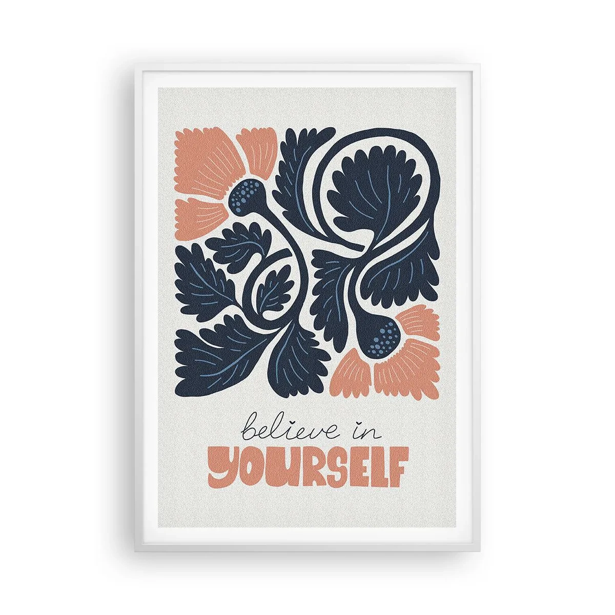 Plakát v bílém rámu - A ty rozkvétáš - 70x100 cm