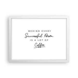 Plakát v bílém rámu - Tajemství úspěchu - 40x30 cm