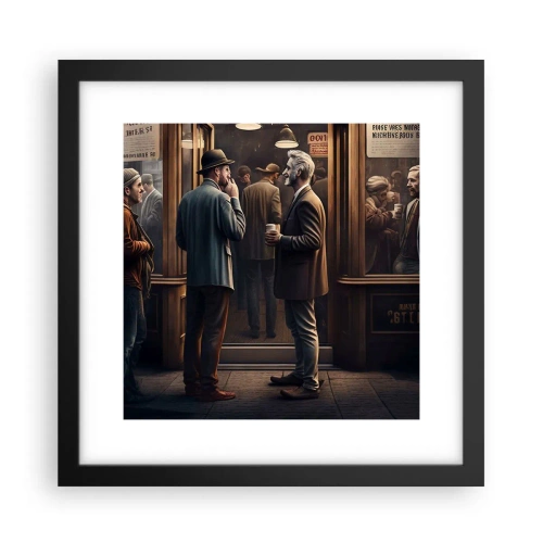 Plakát v černém rámu - Dobrá chvíle dne - 30x30 cm