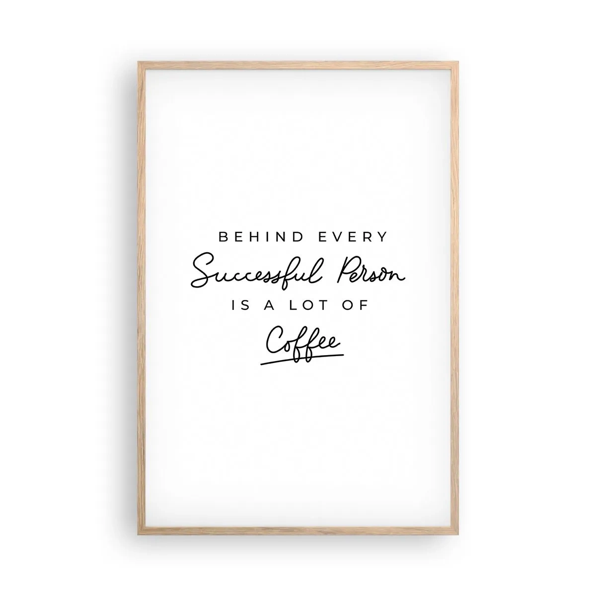 Plakát v rámu světlý dub - Tajemství úspěchu - 61x91 cm