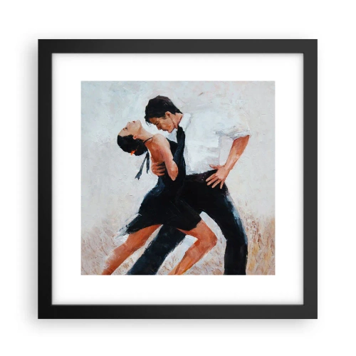 Plakát v černém rámu - Tango mých tužeb a snů - 30x30 cm