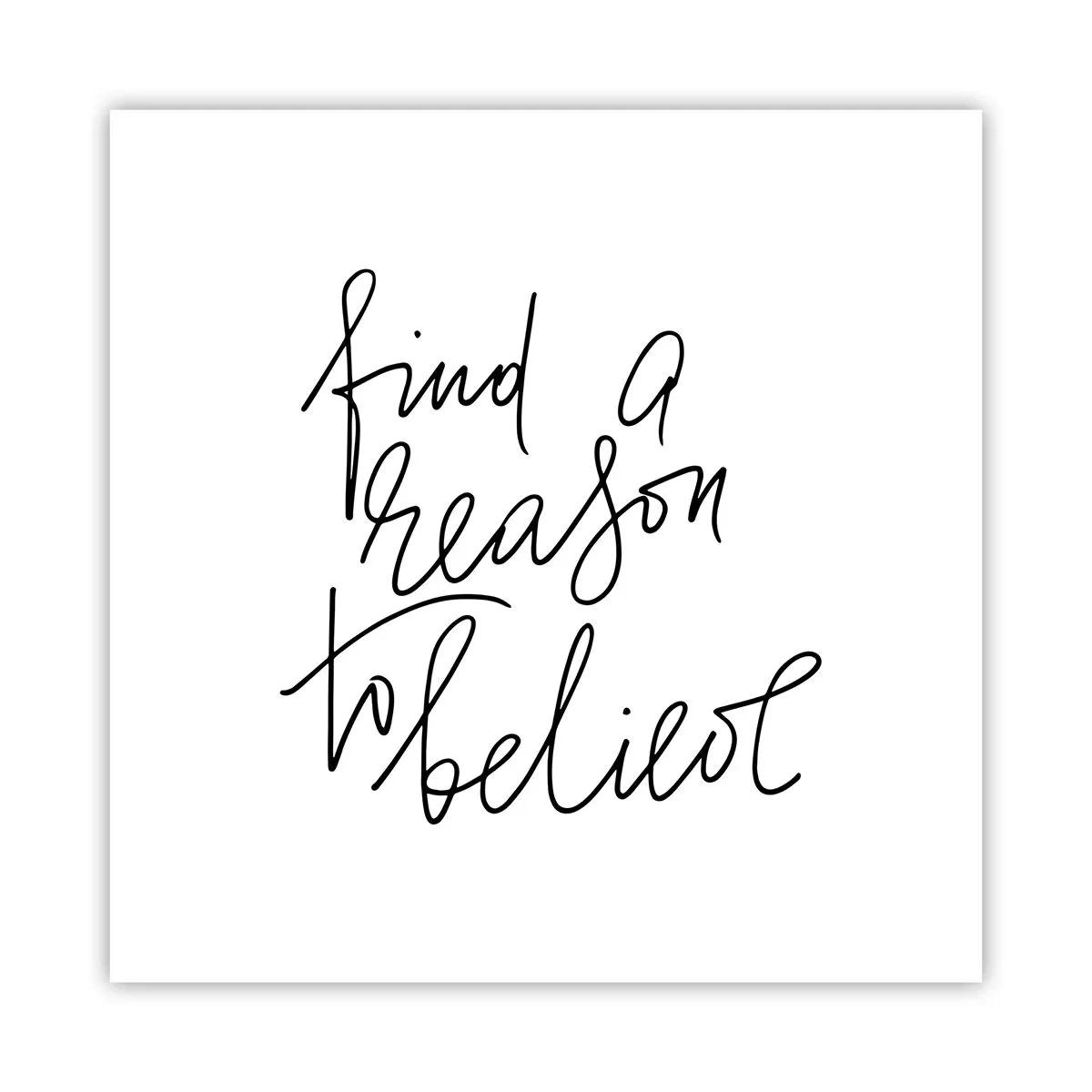 Plakát - Je to možné - 60x60 cm