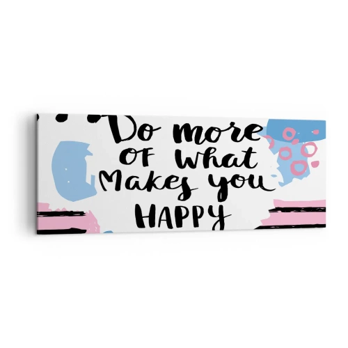 Obraz na plátně - Jak být šťastný - 140x50 cm