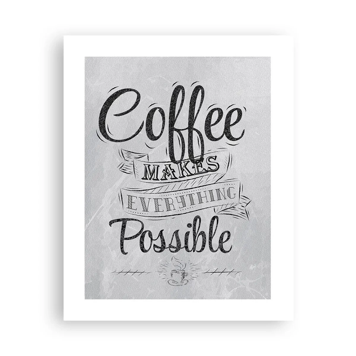 Plakát - Proč nemilovat kávu? - 40x50 cm