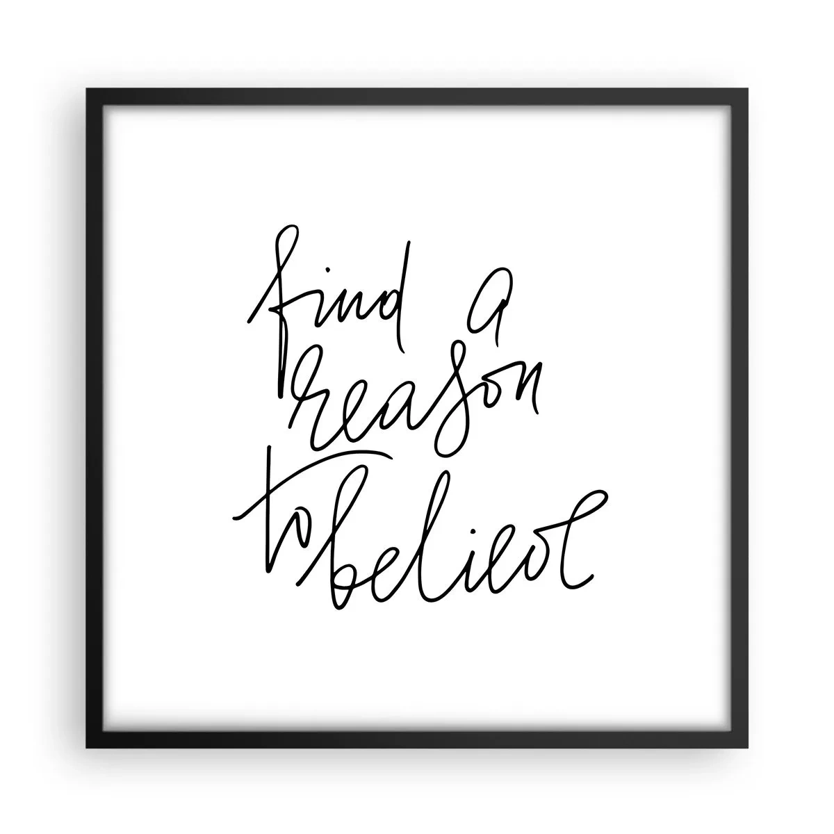 Plakát v černém rámu - Je to možné - 50x50 cm