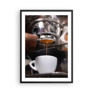 Plakát v černém rámu - Kávovar nalévá čerstvé espresso do šálku - 50x70cm - Dobrá chvíle dne - Moderní nástěnná dekorace do obývacího pokoje a ložnice ARTTOR