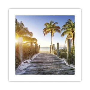 Plakát - Přímo do ráje - 40x40 cm