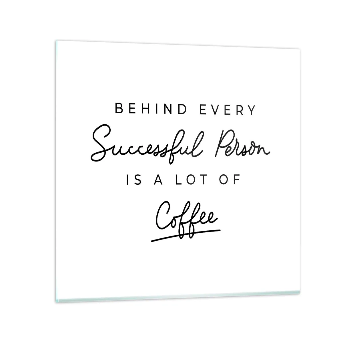 Obraz na skle - Tajemství úspěchu - 40x40 cm