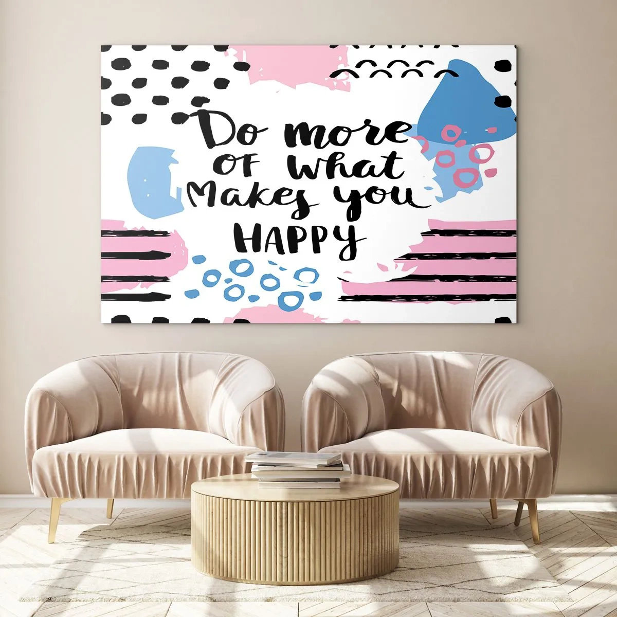 Obraz na skle - Jak být šťastný - 100x70 cm