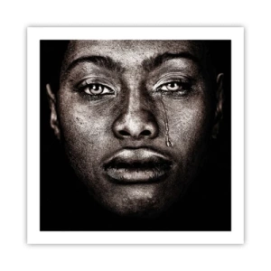 Plakát - Jedna slza - 60x60 cm