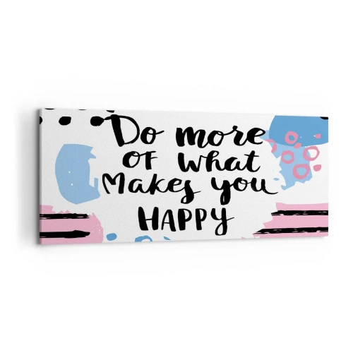 Obraz na plátně - Jak být šťastný - 120x50 cm