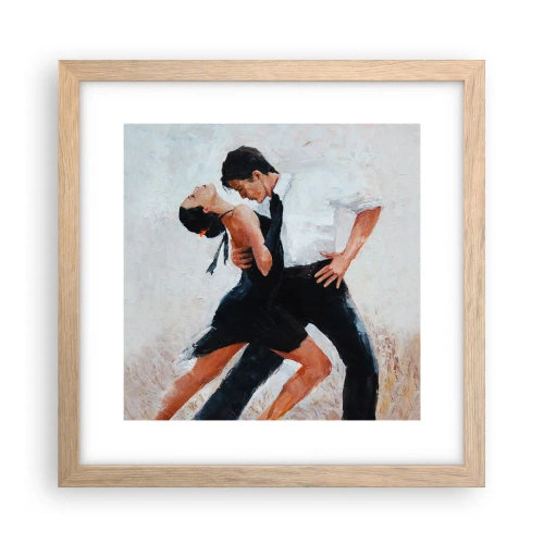 Plakát v rámu světlý dub - Tango mých tužeb a snů - 30x30 cm