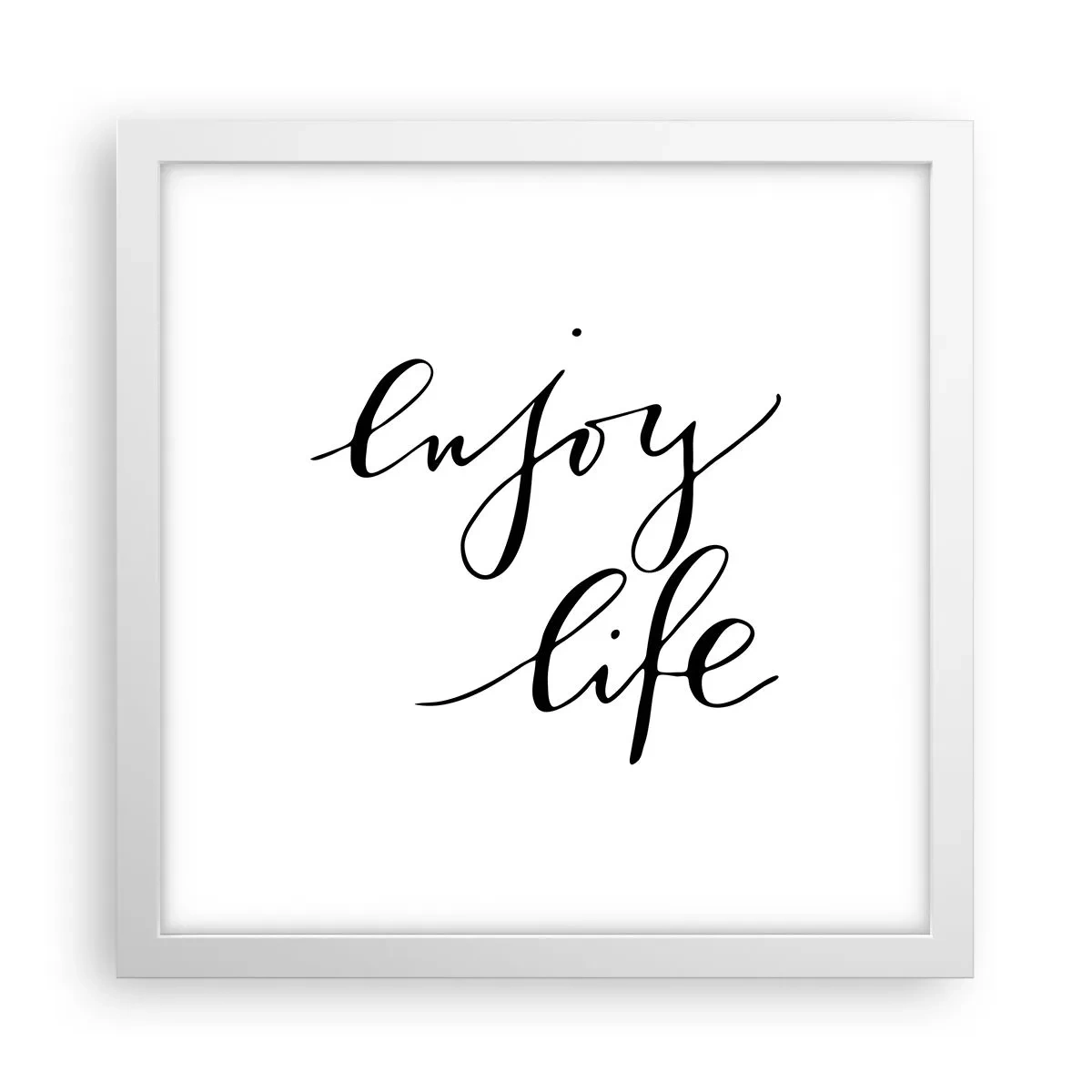 Plakát v bílém rámu - Není co dodat… - 30x30 cm