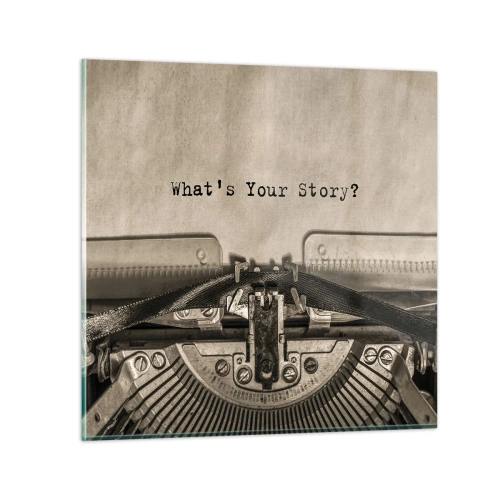 Obraz na skle - Pověz mi - 70x70 cm