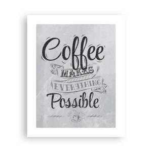 Plakát - Proč nemilovat kávu? - 40x50 cm