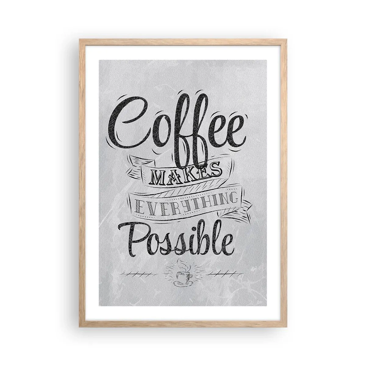 Plakát v rámu světlý dub - Proč nemilovat kávu? - 50x70 cm