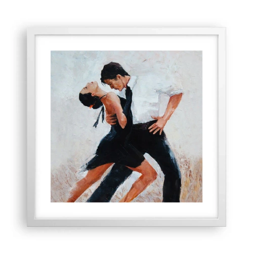 Plakát v bílém rámu - Tango mých tužeb a snů - 40x40 cm